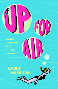 Up for Air by Laurie Morrison