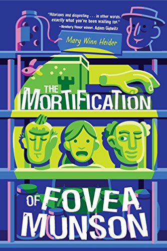 The Mortification of Fovea Munson