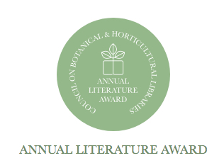 Council on Botanical and Horticultural Libraries Annual Literature Award